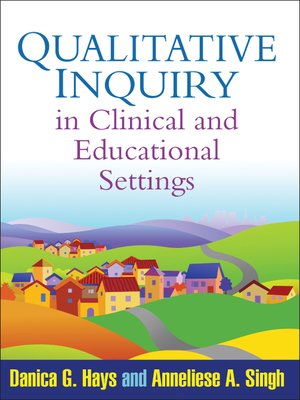 cover image of Qualitative Inquiry in Clinical and Educational Settings